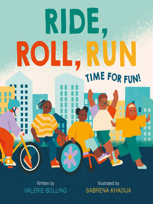 cover image of Ride, Roll, Run